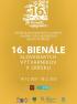 16. Бијенале словачких ликовник уметника у Србији - колективна изложба (и 12. Ликовно саветовање)