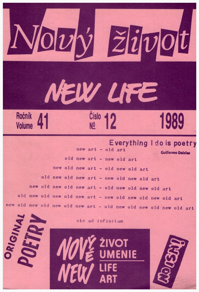 Novy zivot Nove umenie New life New art 1990