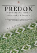 Predok - symbol etnickej identity vojvodinských Slovákov