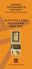 Slovenská izba, Poznáte ma? Odev detí